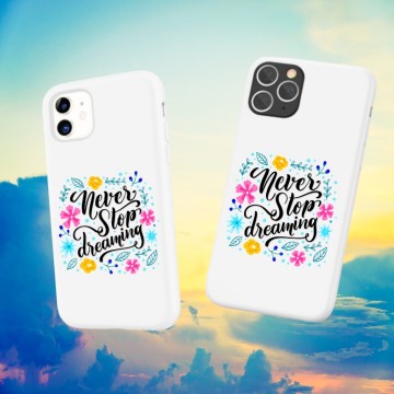 Apple iphone 11 serie witte telefoonhoesjes never stop dreaming