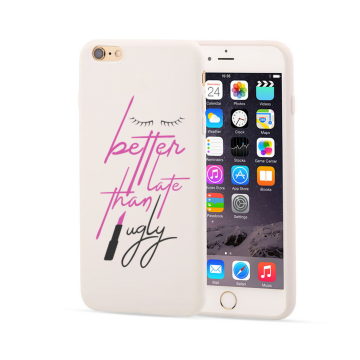 Apple iphone 6 6s wit siliconen hoesje better late than ugly
